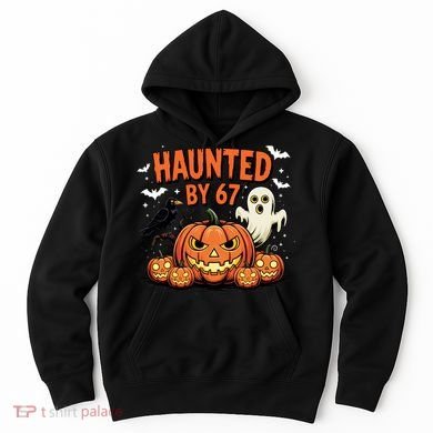 Haunted By 67 Funny Ghost Pumpkin Halloween Costume Hoodie