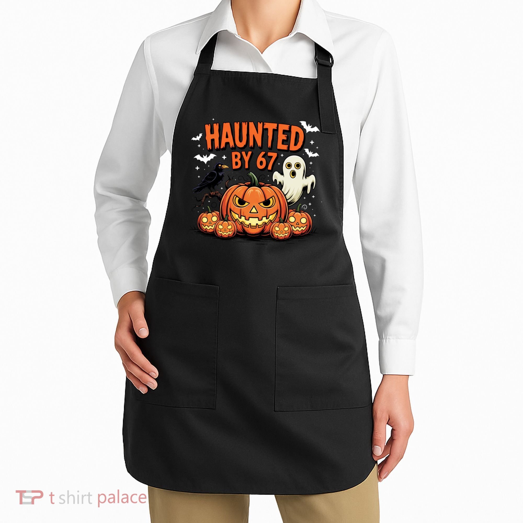 Haunted By 67 Funny Ghost Pumpkin Halloween Costume Apron