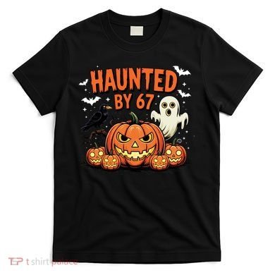 Haunted By 67 Funny Ghost Pumpkin Halloween Costume T-Shirt