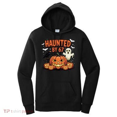 Haunted By 67 Funny Ghost Pumpkin Halloween Costume Women's Hoodie