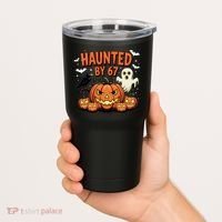 Haunted By 67 Funny Ghost Pumpkin Halloween Costume Tumbler thumb 2