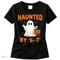 Haunted By 6-7 Halloween 67 Meme Women's T-Shirt thumb 0