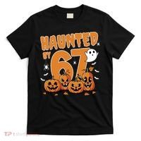 Haunted By 67 Funny Halloween 6-7 T-Shirt thumb 0