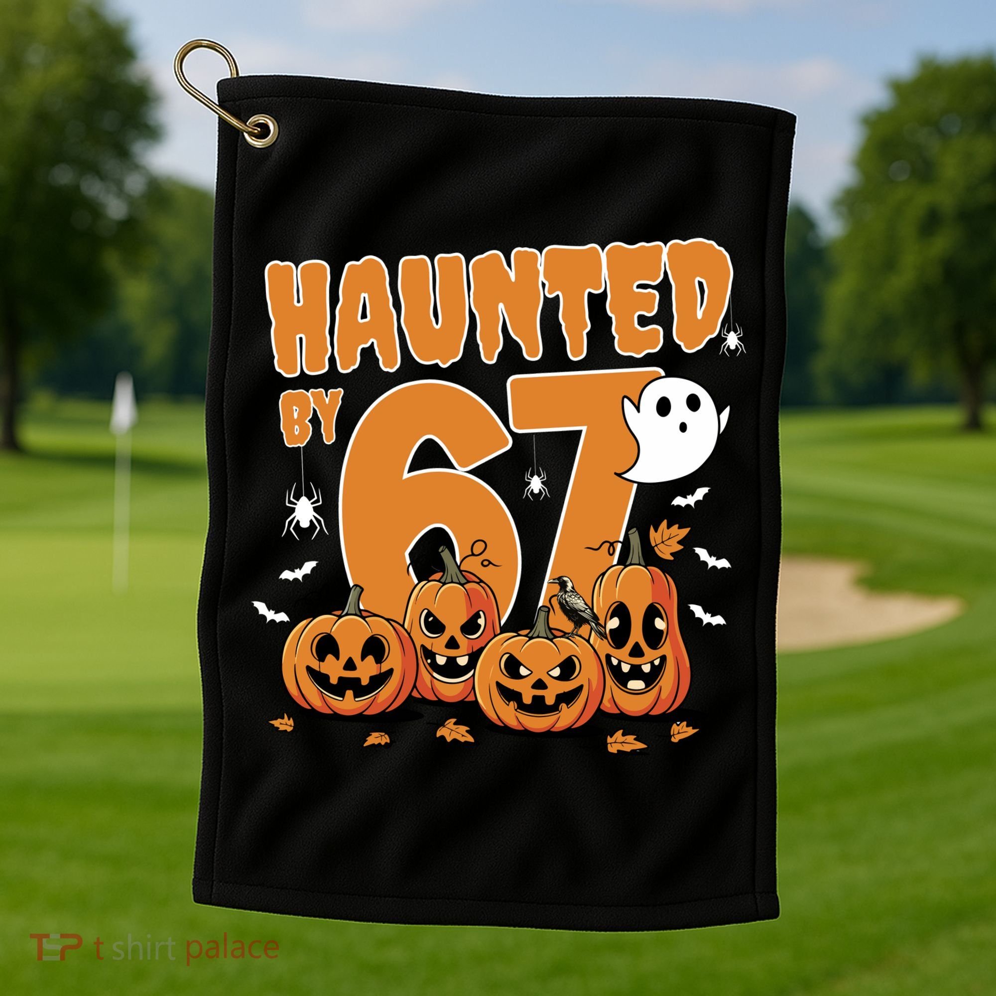 Haunted By 67 Funny Halloween 6-7 Golf Towel