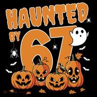 Haunted By 67 Funny Halloween 6-7 Women's T-Shirt thumb 6