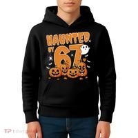 Haunted By 67 Funny Halloween 6-7 Kids Hoodie thumb 4