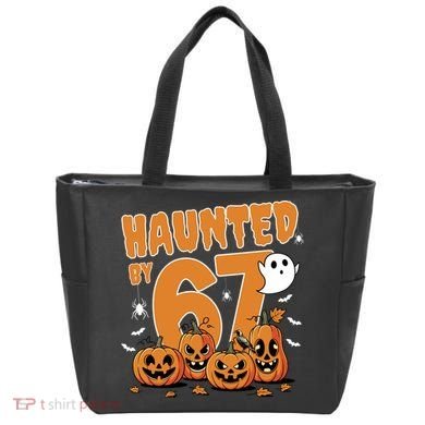 Haunted By 67 Funny Halloween 6-7 Tote Bag