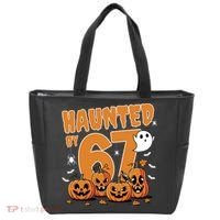 Haunted By 67 Funny Halloween 6-7 Tote Bag thumb 0