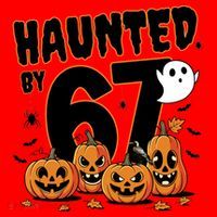 Haunted By 67 Funny Halloween 6-7 Santa Hat thumb 1