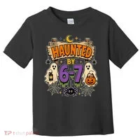 Haunted By 6 7 Math 67 Meme Spooky Halloween Toddler T-Shirt thumb 0