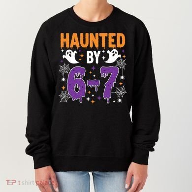 Haunted By 67 Halloween Gift Meme Women's Sweatshirt
