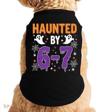 Haunted By 67 Halloween Gift Meme Doggie Tank