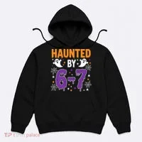 Haunted By 67 Halloween Gift Meme Hoodie thumb 0