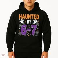 Haunted By 67 Halloween Gift Meme Hoodie thumb 2