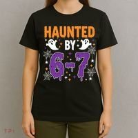 Haunted By 67 Halloween Gift Meme T-Shirt thumb 4