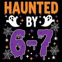 Haunted By 67 Halloween Gift Meme Women's Hoodie thumb 2