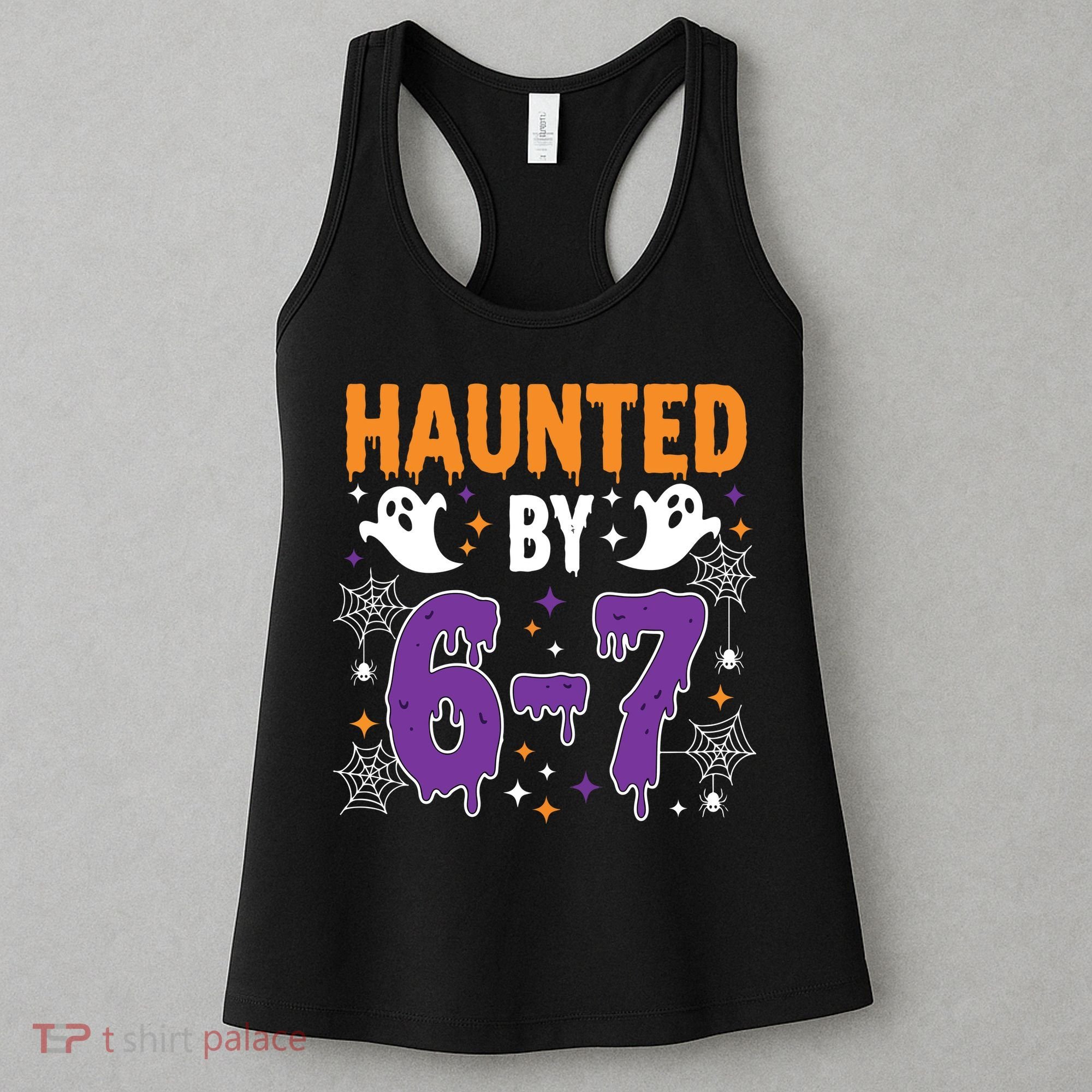 Haunted By 67 Halloween Gift Meme Women's Tank Top