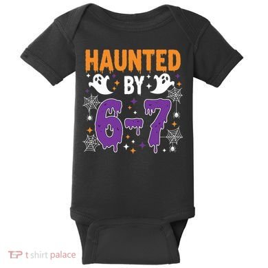 Haunted By 67 Halloween Gift Meme Baby Bodysuit