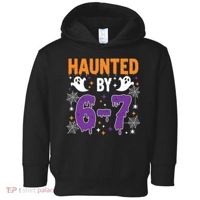 Haunted By 67 Halloween Gift Meme Toddler Hoodie