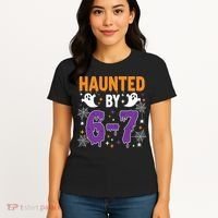 Haunted By 67 Halloween Gift Meme Women's T-Shirt thumb 4