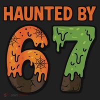 Haunted By 67 Halloween Meme Women's Sweatshirt thumb 2