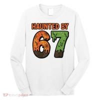 Haunted By 67 Halloween Meme Long Sleeve Shirt thumb 0
