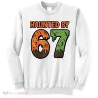 Haunted By 67 Halloween Meme Sweatshirt thumb 0