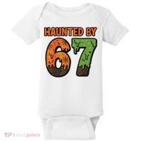 Haunted By 67 Halloween Meme Baby Bodysuit thumb 0