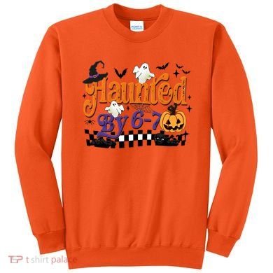 Haunted By 67 Halloween Funny Meme Joke Sweatshirt