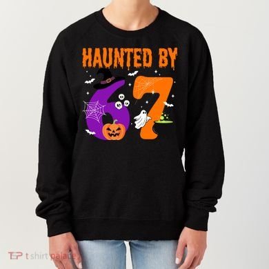 Haunted By 67 Six Seven Halloween 6-7 Women's Sweatshirt