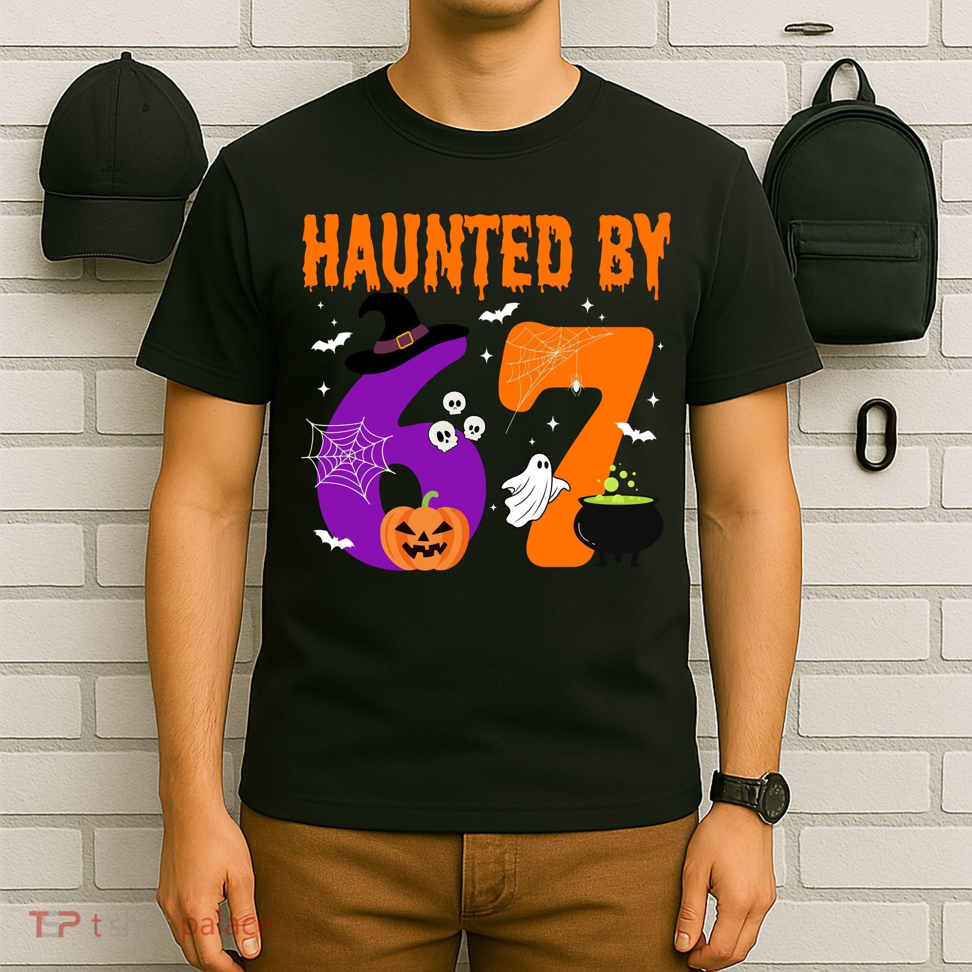 Haunted By 67 Six Seven Halloween 6-7 T-Shirt