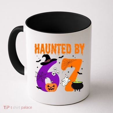 Haunted By 67 Six Seven Halloween 6-7 Coffee Mug