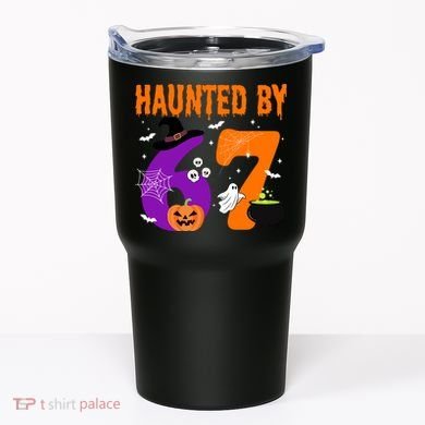 Haunted By 67 Six Seven Halloween 6-7 Tumbler