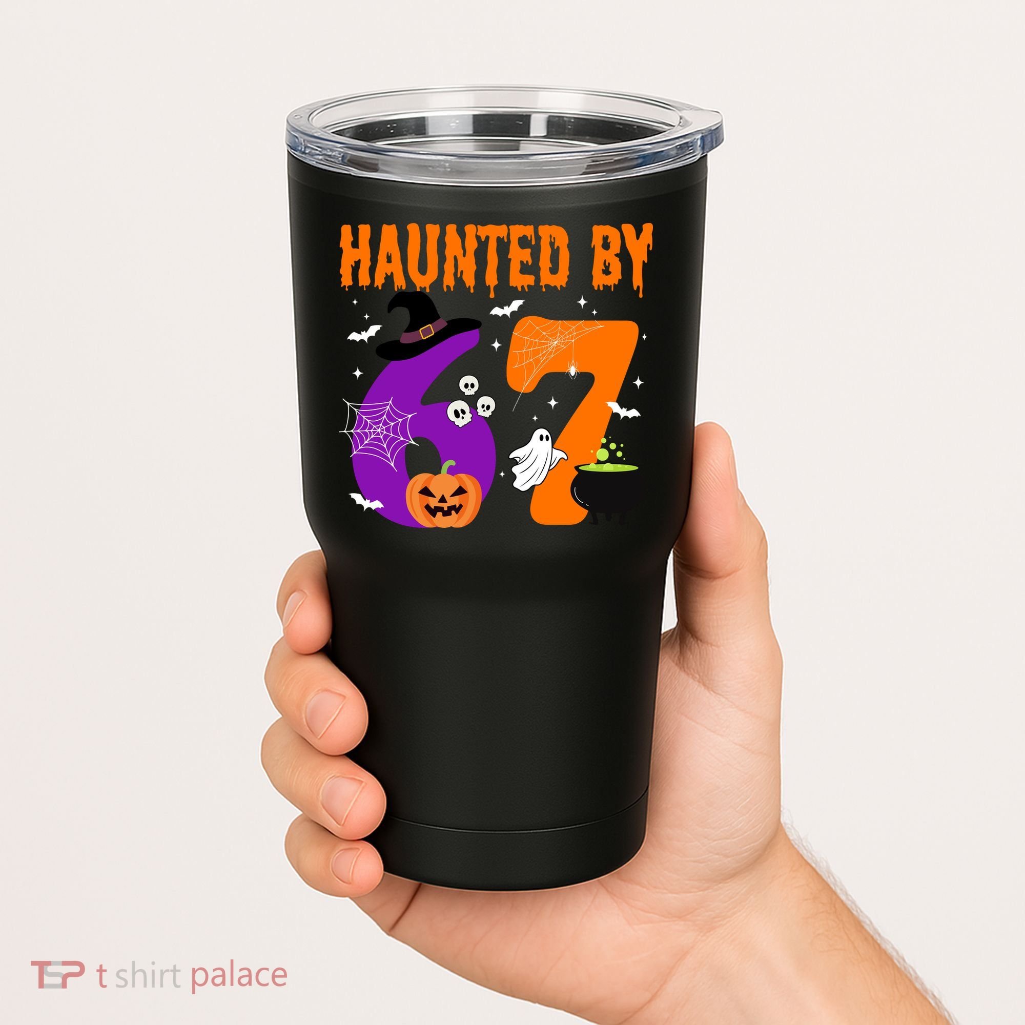 Haunted By 67 Six Seven Halloween 6-7 Tumbler