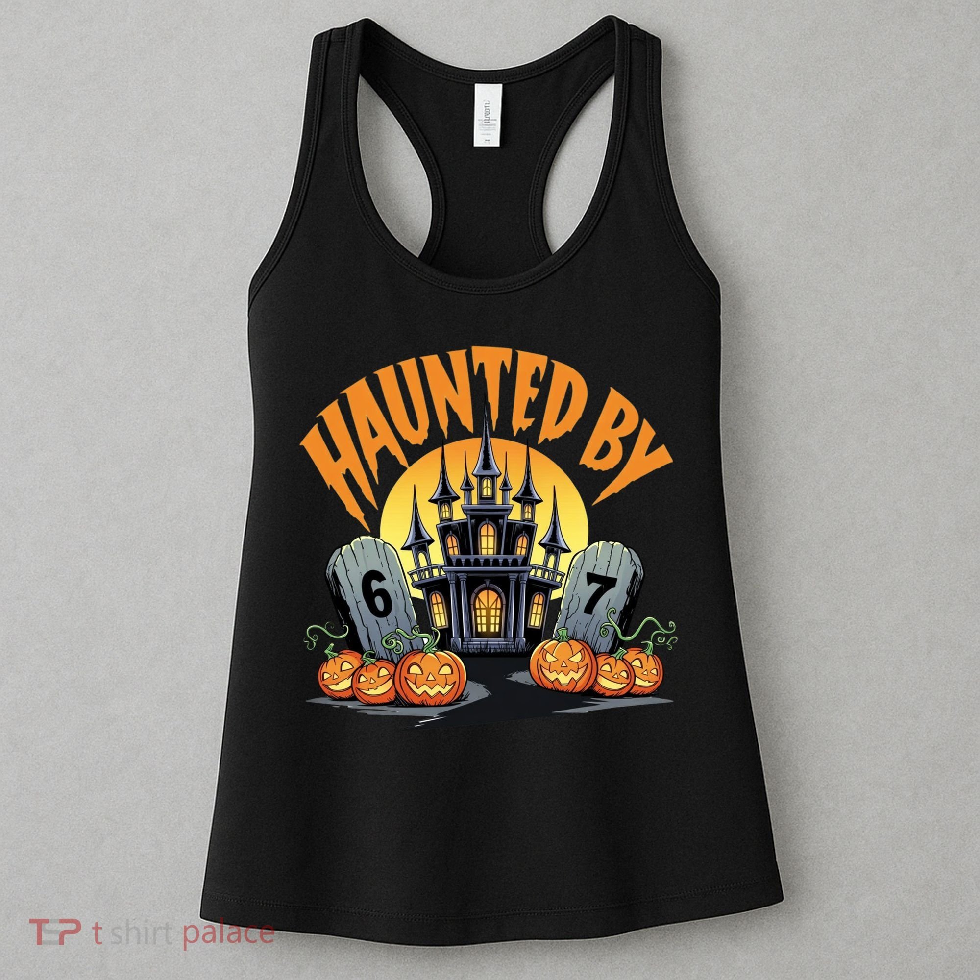 Haunted By 67 Funny Haunted By 6-7 Halloween Women's Tank Top