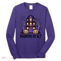 Haunted By 67 Halloween 6-7 Meme Spooky Costume Long Sleeve Shirt thumb 0
