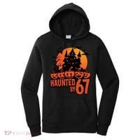 Haunted By 67 Halloween 6-7 Spooky Meme Funny Women's Hoodie thumb 0