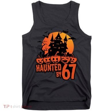 Haunted By 67 Halloween 6-7 Spooky Meme Funny Tank Top