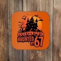 Haunted By 67 Halloween 6-7 Spooky Meme Funny Coaster thumb 0