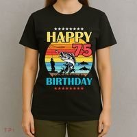 Happy Birthday 75 Year Old Birthday Fishing Fishermans 75th T-Shirt thumb 4