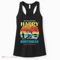 Happy Birthday 75 Year Old Birthday Fishing Fishermans 75th Women's Tank Top thumb 0