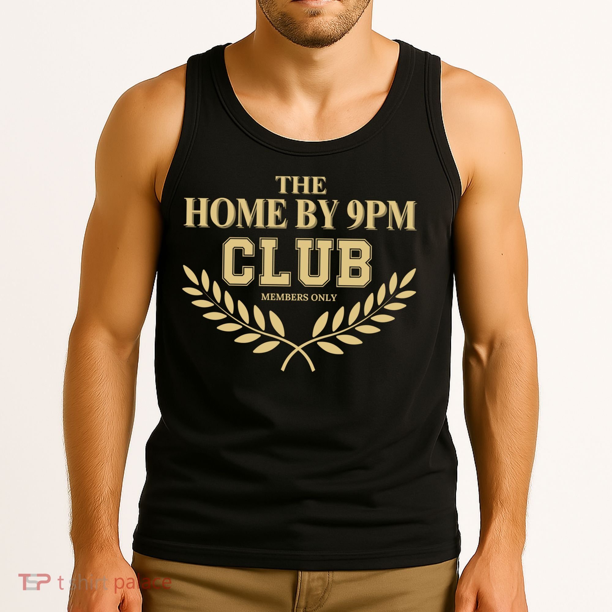 Home By 9pm Club Funny Western Hard Worker Gift Home By 9 Pm Club Tank Top