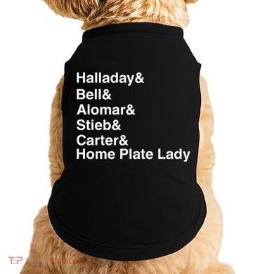 Halladay Bell Alomar Stieb Carter Home Plate Lady Doggie Tank