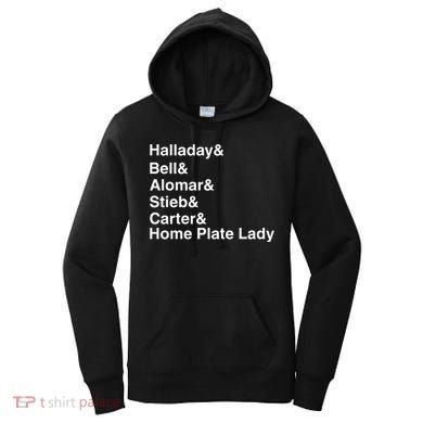 Halladay Bell Alomar Stieb Carter Home Plate Lady Women's Hoodie