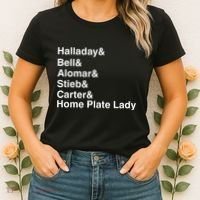 Halladay Bell Alomar Stieb Carter Home Plate Lady Women's T-Shirt thumb 2