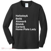 Halladay Bell Alomar Stieb Carter Home Plate Lady Kids Long Sleeve Shirt thumb 0