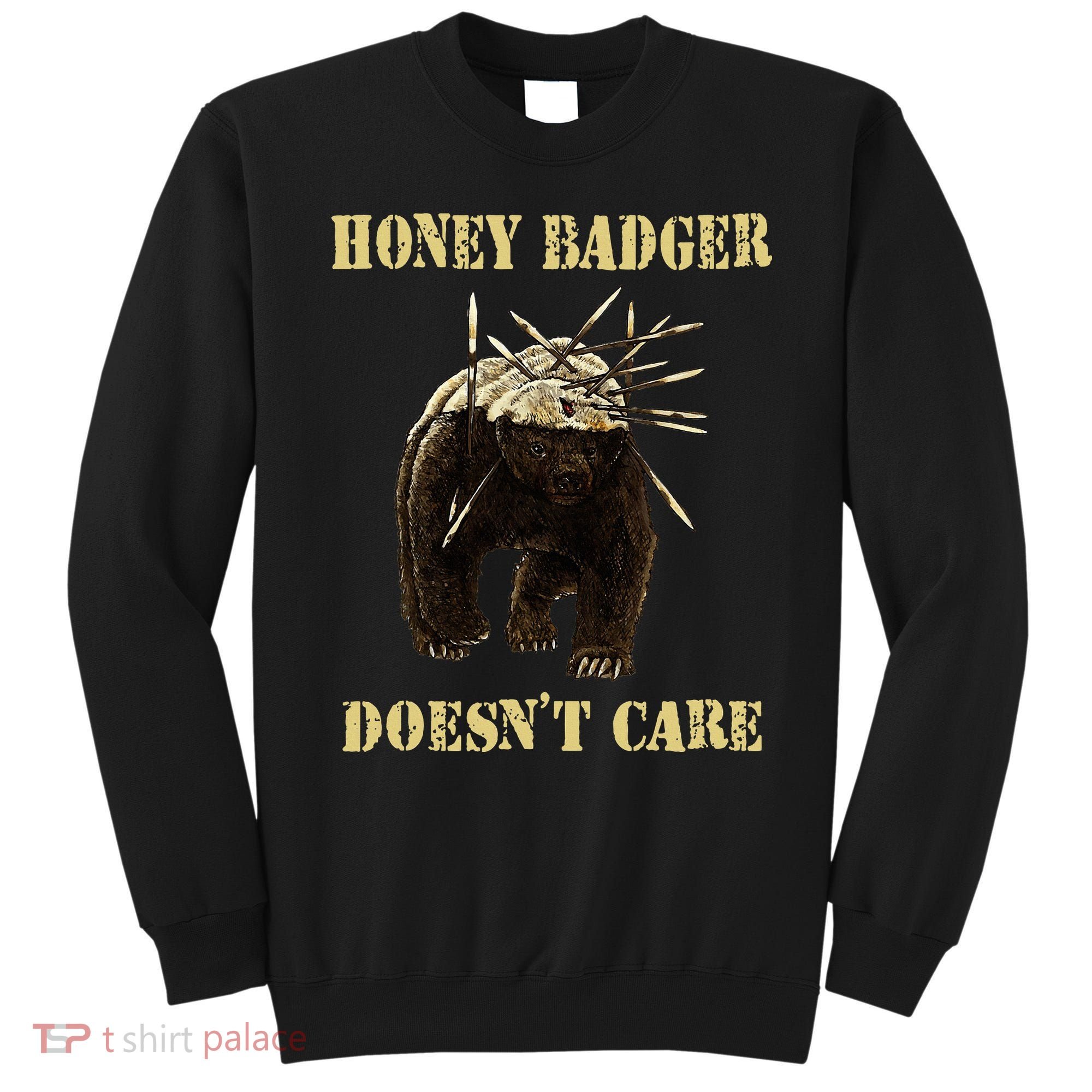 Honey Badger Adorable Animal Honey Badger DoesnT Care Sweatshirt