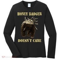 Honey Badger Adorable Animal Honey Badger DoesnT Care Women's Long Sleeve Shirt thumb 0