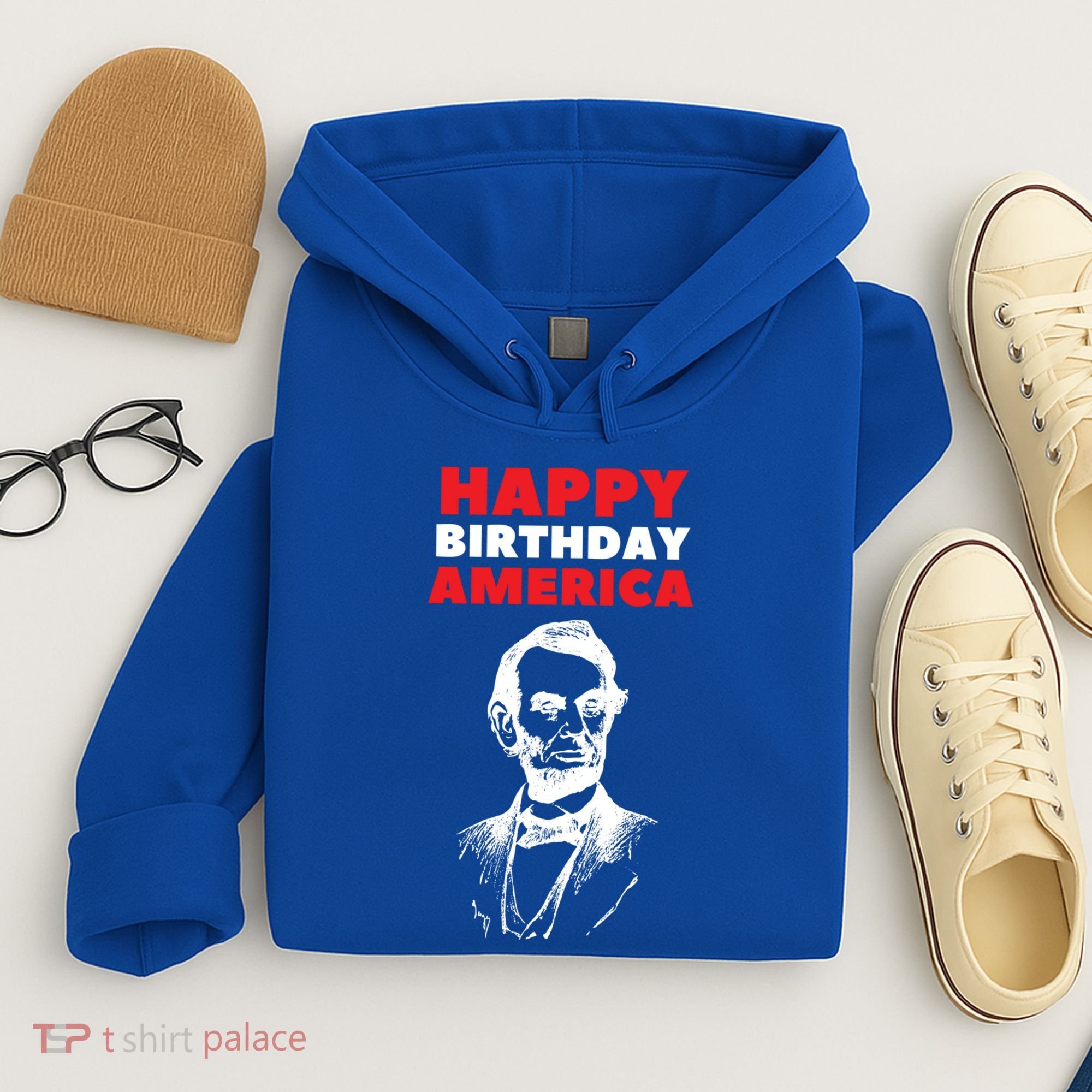 Happy Birthday America Abraham Lincoln Cool Gift Hoodie