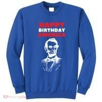 Happy Birthday America Abraham Lincoln Cool Gift Sweatshirt thumb 0